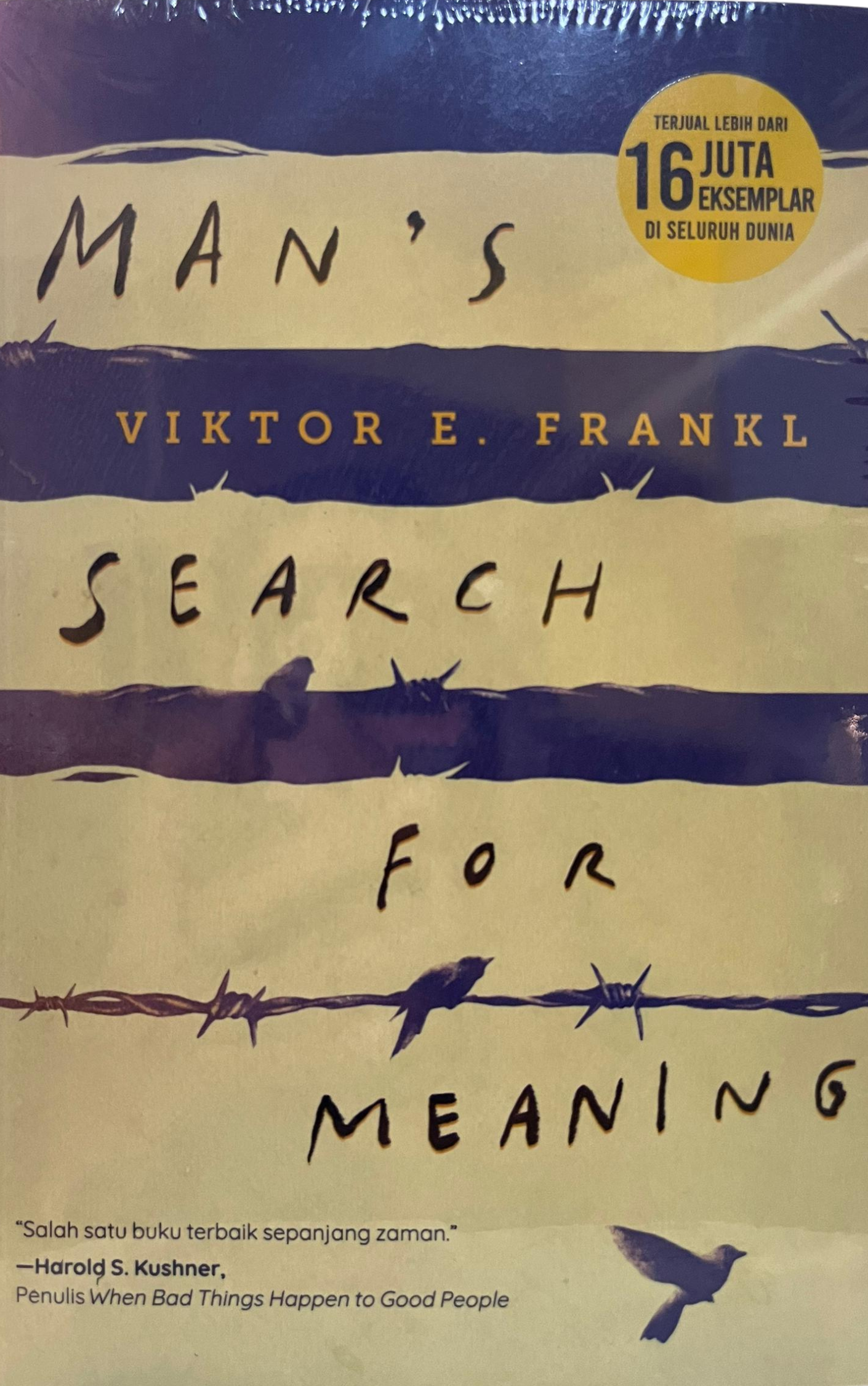 Man's Search for meaning - Viktor E. Frankl