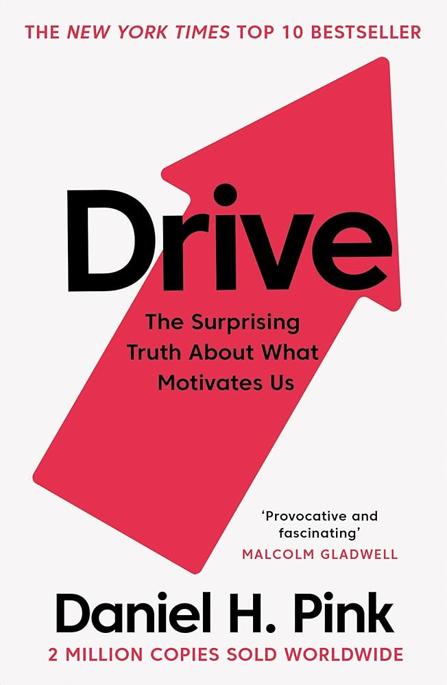 Drive - Daniel H. Pink