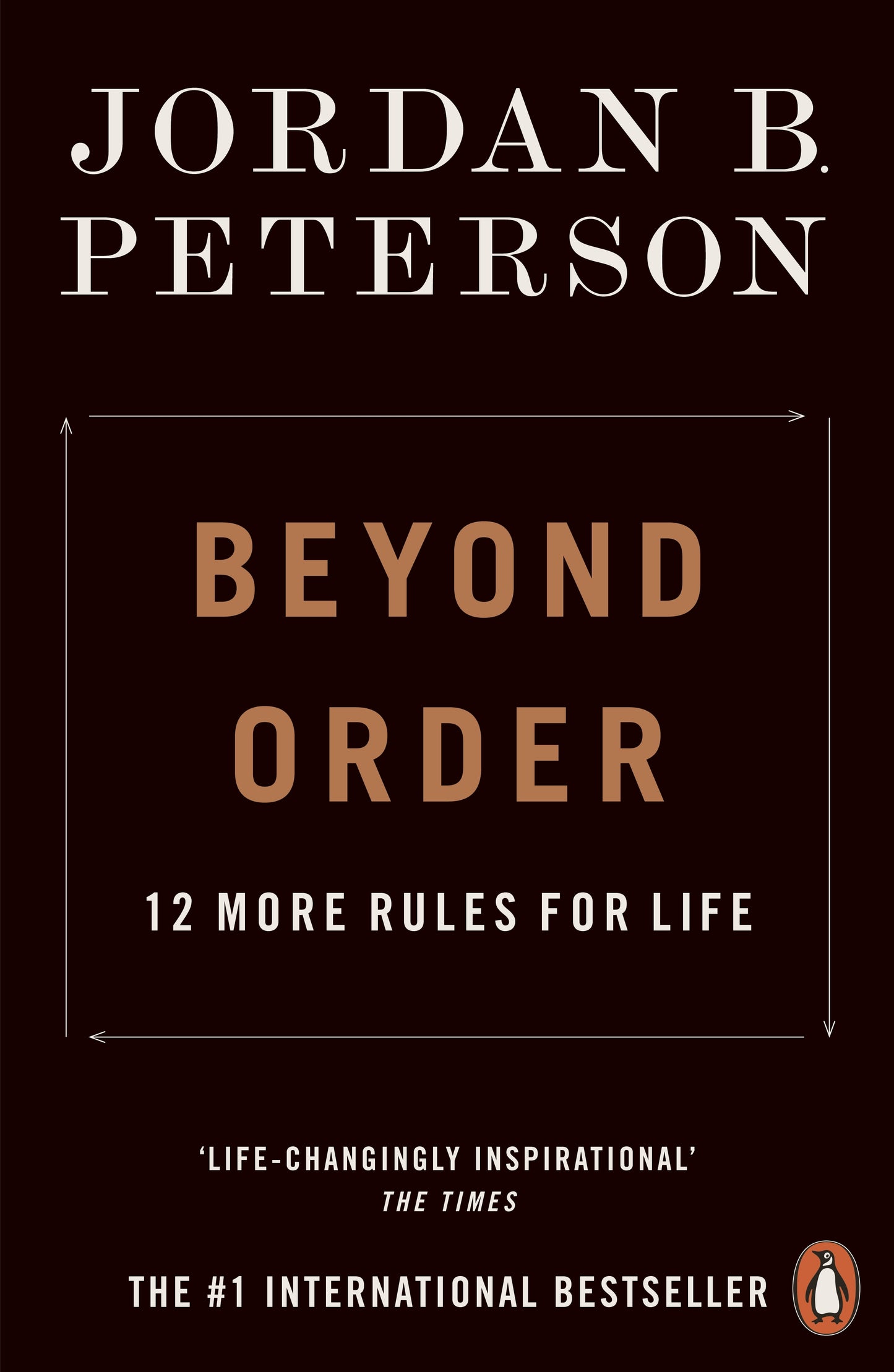 Beyond Order (12 More Rules For Life) - Jordan B. Peterson