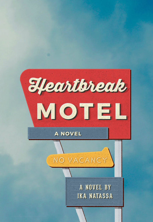 Heartbreak Motel - Ika Natassa