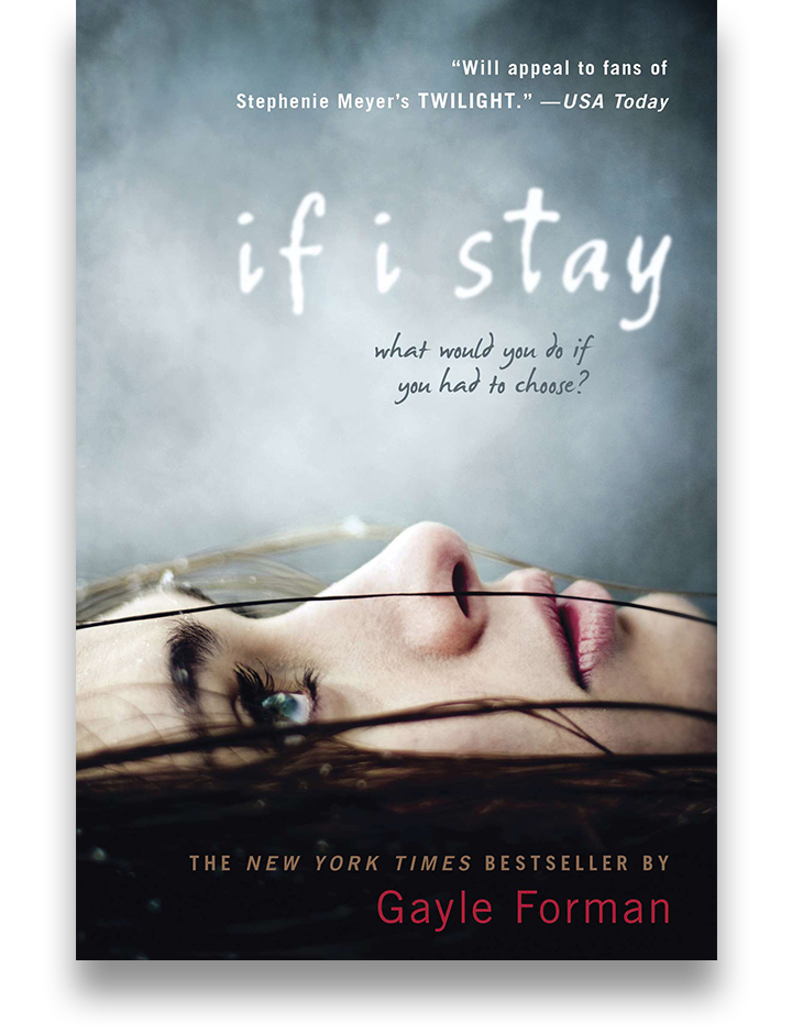 If i Stay - Gayle Forman