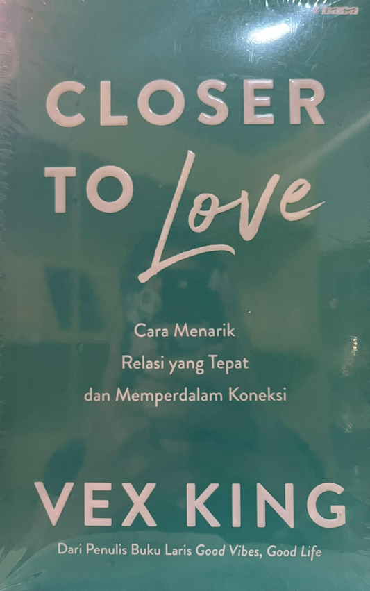Closer to Love - Vex King