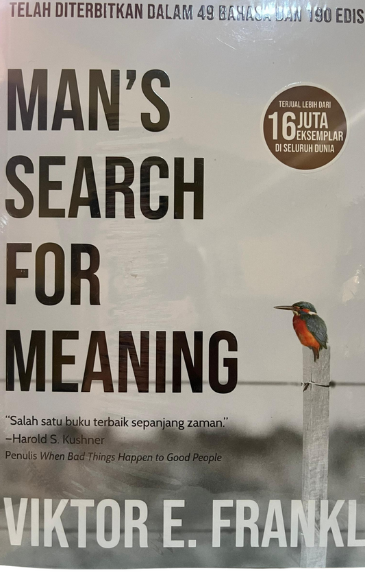 Man's search for meaning - Viktor E. Frankl