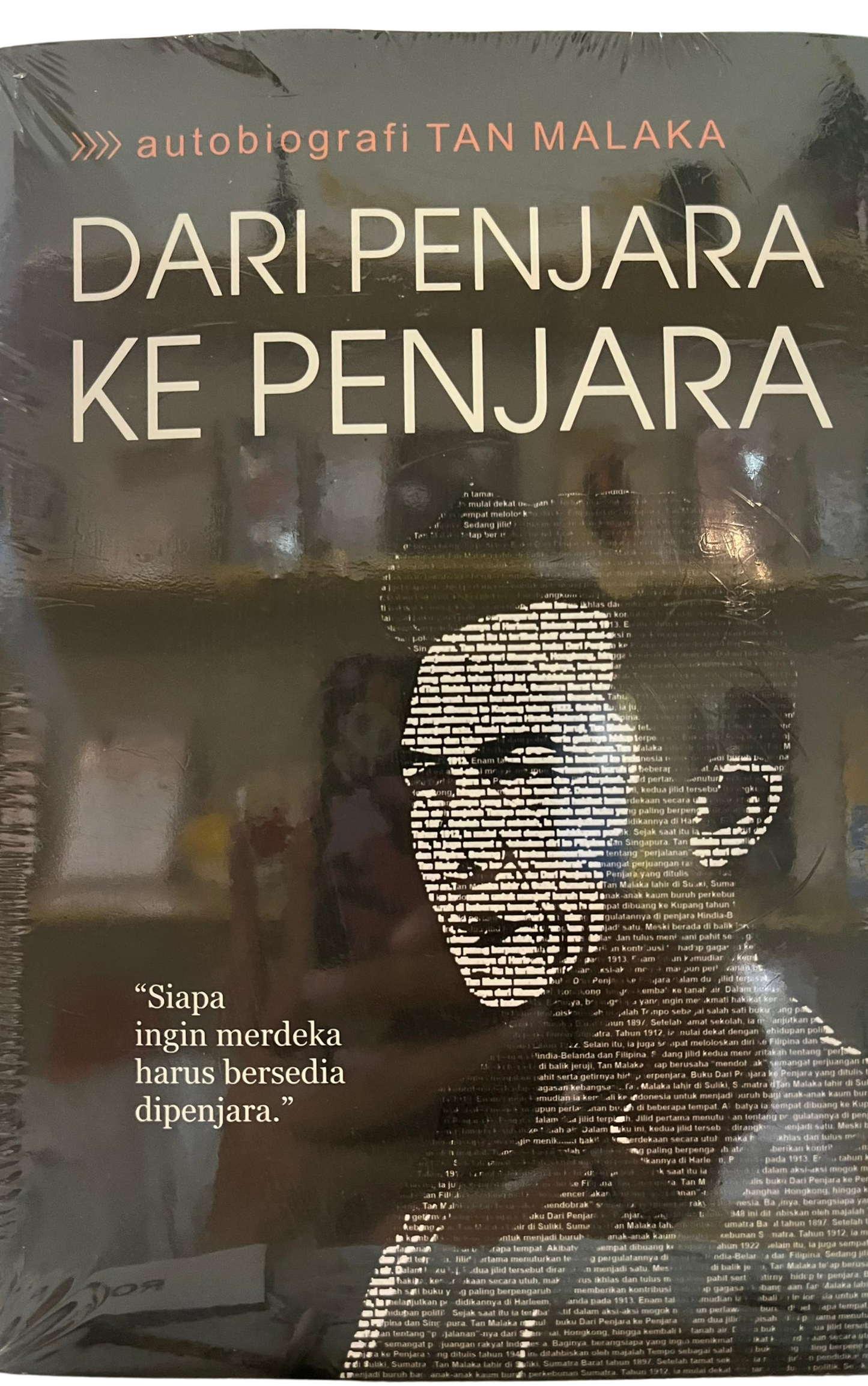 Dari Penjara ke Penjara Autobiografi Tan Malaka