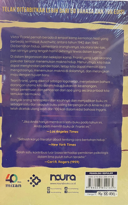 Man's Search for meaning - Viktor E. Frankl