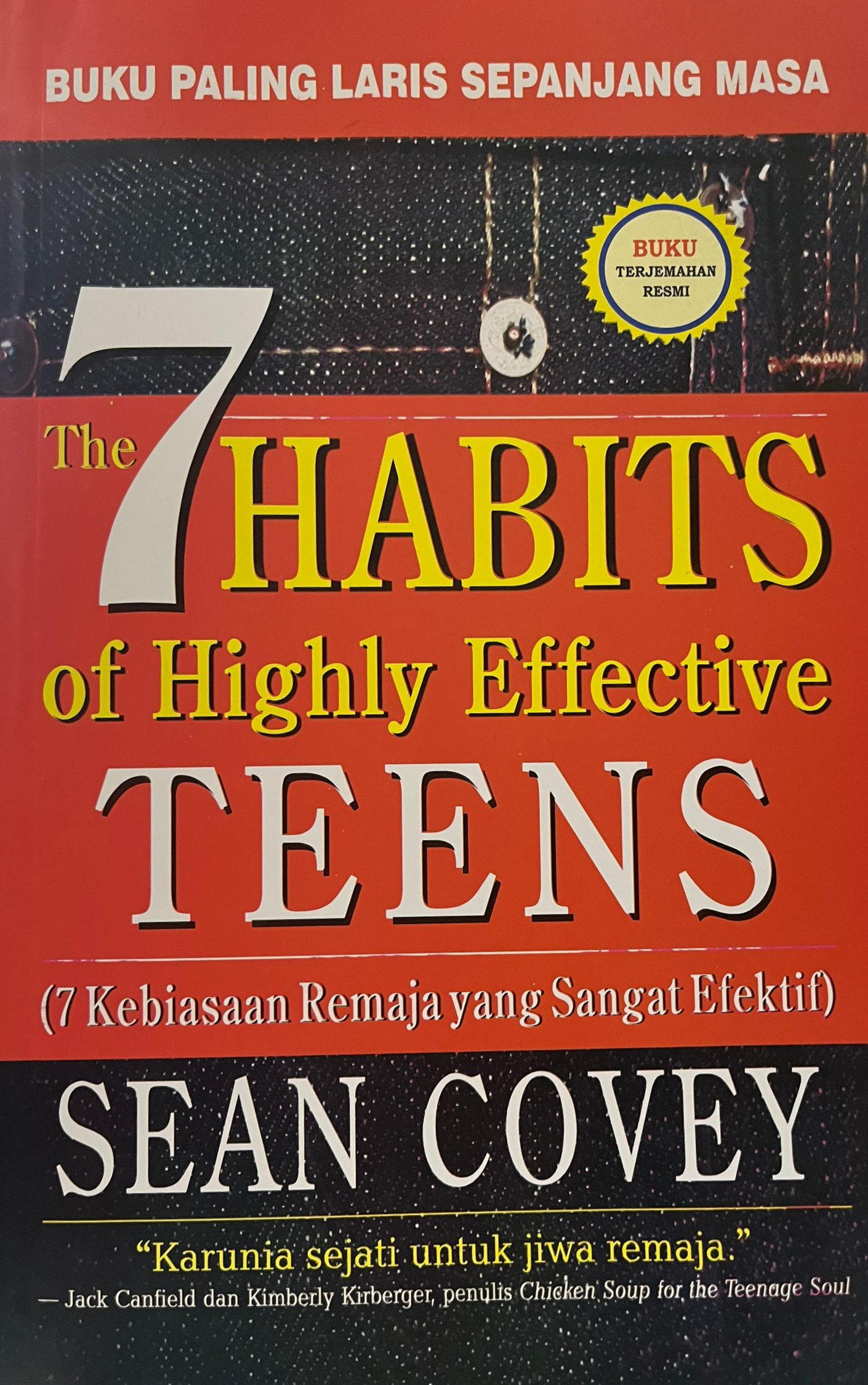 7 Kebiasaan Remaja yang sangat efektif - Sean Covey
