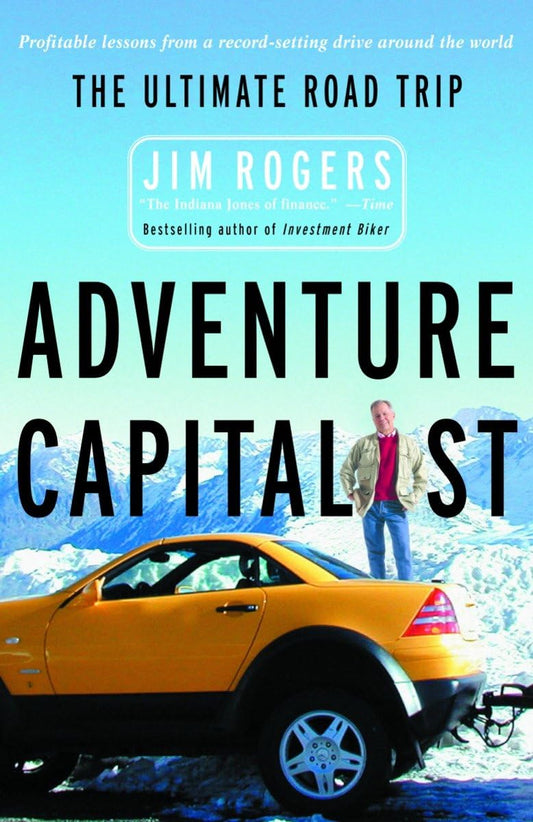 Adventure Capitalist - Jim Rogers