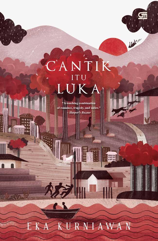 Cantik itu Luka - Eka Kurniawan