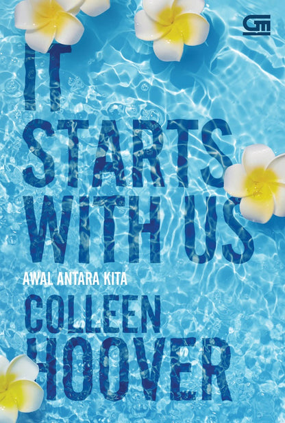 Awal antara kita ( It Starts with us ) - Colleen Hoover