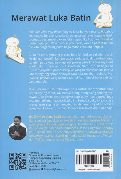 Merawat Luka batin - Dr. Jiemi Ardian, Sp.Kj