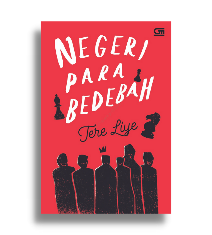 Negeri Para Bedebah - Tere Liye