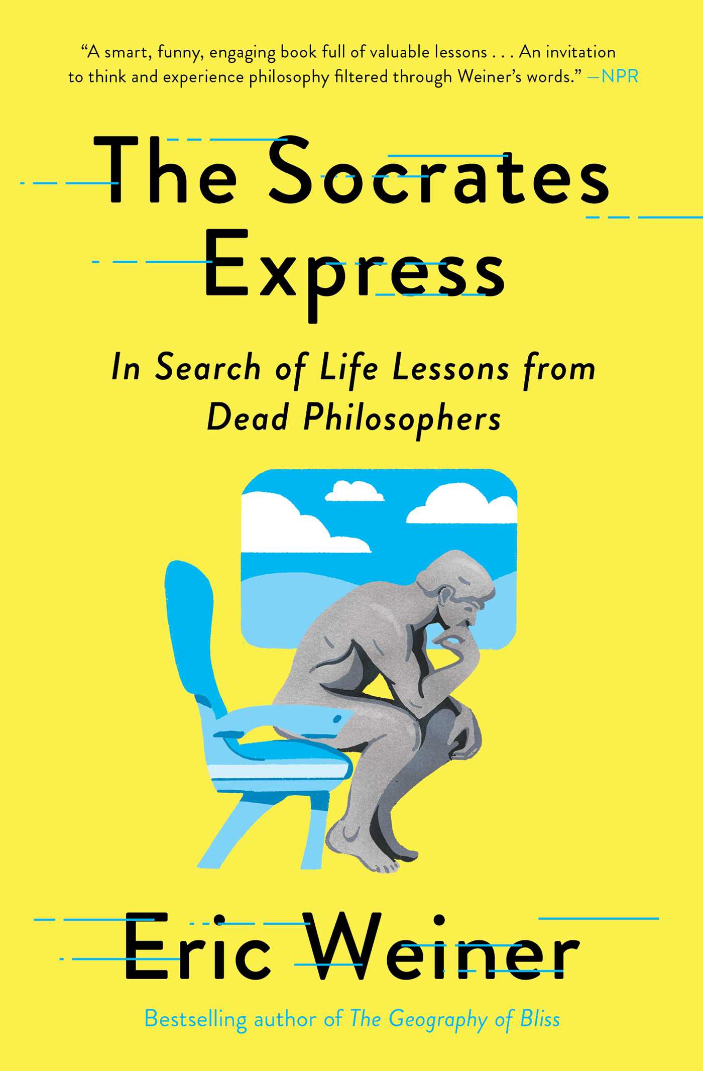 The Socrates express - Eric Weiner