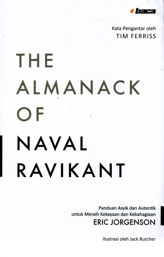 The Almanack of Naval Ravikant - Eric Jorgenson